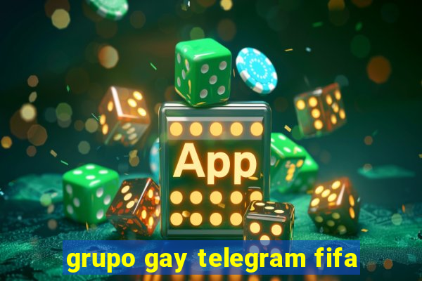 grupo gay telegram fifa